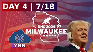 TRUMP TAKES THE STAGE | RNC DAY 4 LIVE COVERAGE | YNN