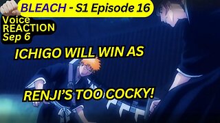 Renji & Byakuya = Nappa & Vegeta? | bleach anime reaction theory s1 episode 16 harsh&blunt