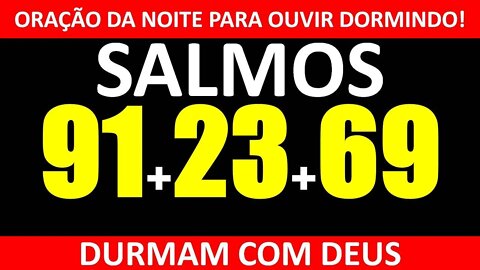 ORAÇÃO COM SALMOS 91, SALMO 23, SALMO 69 FAÇA SEU PEDIDO DE ORAÇÃO #mensagensdereflexãodedeus