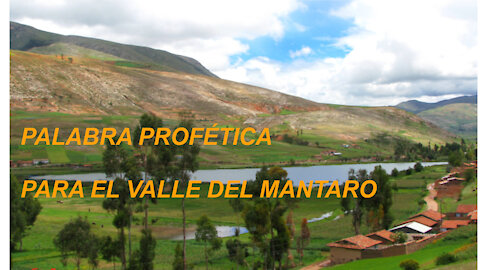 Profecía para Valle del Mantaro - Jauja, Concepción y Huancayo