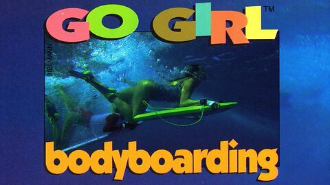 Go Girl Bodyboarding (1994)