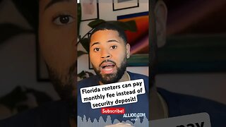 Florida renters can opt for Monthly Fee instead of Security Deposit. #floridarealestate