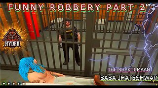 FUNNY ROBBERY PART 2 | BABA JHATESHWAR IN HTRP | #htrp #htrplive #lifeinsoulcity