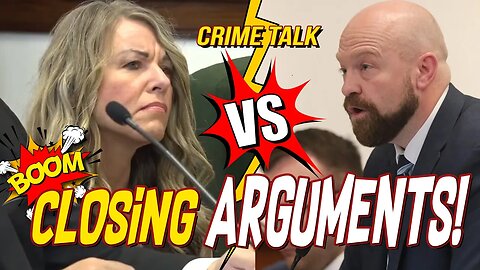 Lori Vallow: The Battle of Closing Arguments Begins!