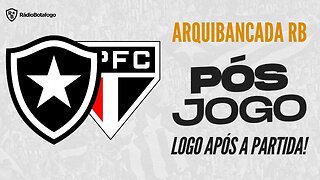 PÓS-JOGO: SÃO PAULO X BOTAFOGO ARQUIBANCADA RB