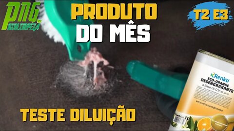 Eco Orange - Teste de Diluição [Remoção de Chiclete e Tinta]