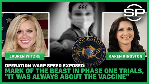 Operation Warp Speed Exposed: Mark Of The Beast In Phase 1 Trials, “It Was Always About The Vaccine”