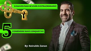 Comemore Suas Conquistas By Reinaldo Zanon