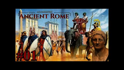 Aggressors: Ancient Rome - Ptolemaic Empire 01 Background & Opening Moves