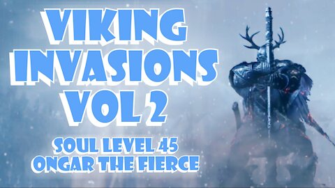DS3 Viking Build SL 45 | Dark Souls 3 Invasion Build (Viking Invasions)