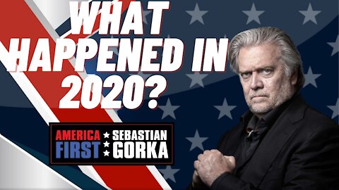 What happened in 2020? Steve Bannon with Boris Epshteyn on AMERICA First