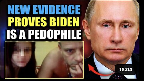 Putin Vows To Release 'Sickening' Hunter Biden Child Sex Tapes That Will End 'New World Order'