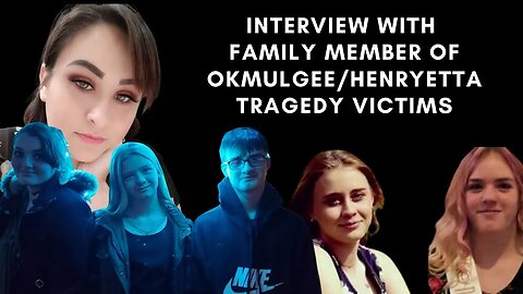Interview with Okmulgee/Henryetta victims Aunt ❤️🙏🏼