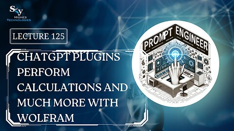 125. ChatGPT Plugins Perform Calculations and Much More | Skyhighes | Prompt Engineering