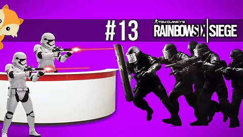 Rainbow Six: Siege #13 | Operators Are Actually Storm Troopers