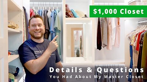 $1,000 DIY Built In Master Closet Details and Questions Answered | Woodworking Project
