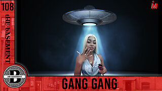 ePS – 108 – Gang Gang