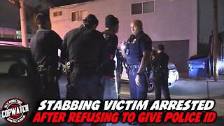 Stabbing Victim Arrested After Refusing to Give Police ID | Copwatch