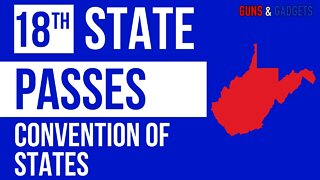 18th State Passes Convention of States