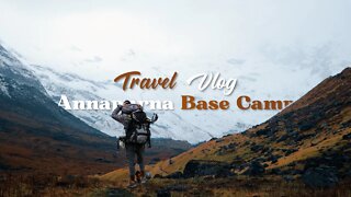 Annapurna Base Camp | The Wonderful Journey