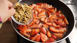 mix strawberries with some nuts! the famous dessert that drives the world crazy! in 5 minutes!