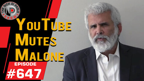 YouTube Mutes Malone | Nick Di Paolo Show #647