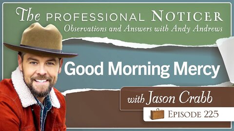 Good Morning Mercy with Jason Crabb