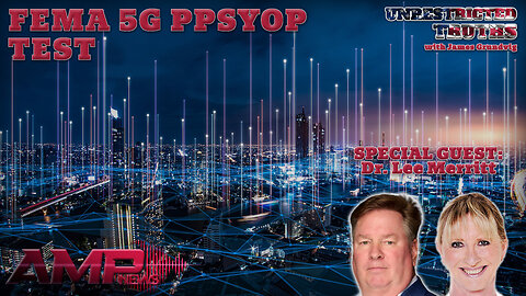 "FEMA 5G Psyop Test" with Dr. Lee Merritt | Unrestricted Truths Ep. 442