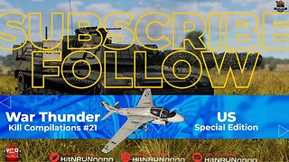 Killing Sprees In War Thunder! #21 US Special Edition.