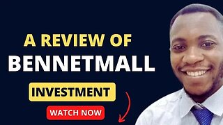 BennetMall Investment Platform Review (Watch before investing)