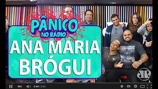 Ana Maria Brógui - Pânico - 02/06/16