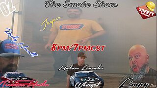 The Smoke Show 02