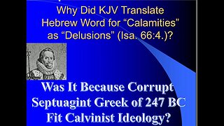 Why Did KJV Translate "Calamities" in Hebrew as "Delusions"? Is this Another Pro-Paul Corruption?