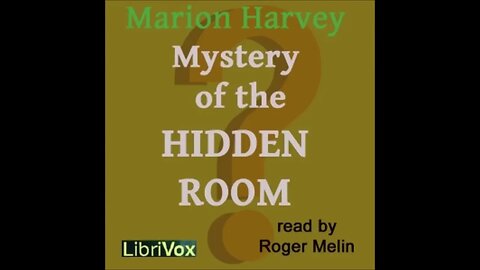 The Mystery of the Hidden Room by Marion Harvey - FULL AUDIOBOOK
