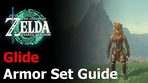 Zelda Tears of the Kingdom Glide Armor Set Guide - Glide Shirt, Glide Mask, Glide Tights