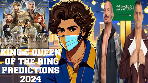 WWE KING & QUEEN OF THE RING PREDICTIONS 2024