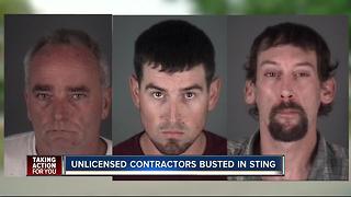 Unlicensed contractors busted in sting