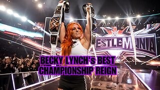 Top Ranked Championship Reign of Becky Lynch