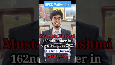 Mustafa Hashmi(IAS)|| Rank 162 in CSE 2021|| #upsc #shorts