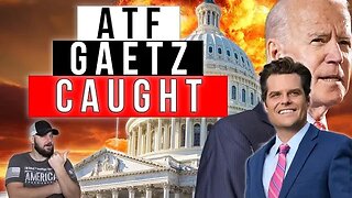 Gun Controllers Gaetz CAUGHT defending the ATF overreach in Congress... This pretty much says it all