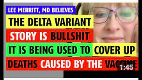 Delta variant story is bullshit; deaths from delta variant are really people killed by vaccine
