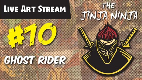 The Jinja Ninja Live Art Stream #70 Ghost Rider