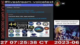 24/7 Flat Earth Discord Channel - talliver102