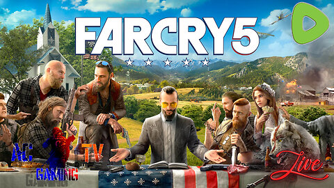 I am a Far Cry from Pleading the 5th - Far Cry 5 (Ep. 1)