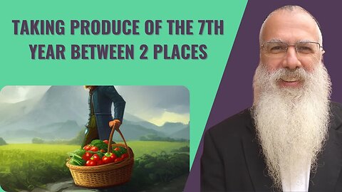 Mishna Pesachim Chapter 4 Mishnah 2. Taking produce of the 7th year between 2 places