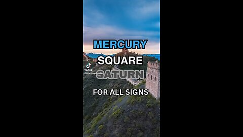 MERCURY SQUARE SATURN ENERGY AND INFLUENCE ON EACH SIGN #astrology #tarotary #astromeme