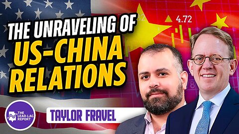 The Unraveling Of US-China Relations: Insightful Interview with Taylor Fravel