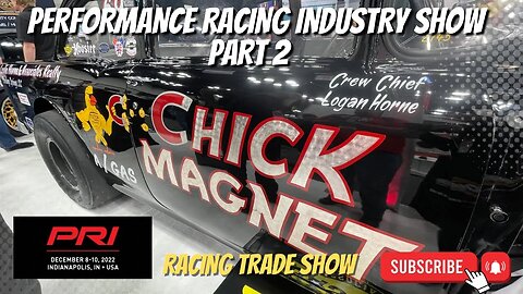 Performance Racing Industry Show 2022 Part 2 #racing