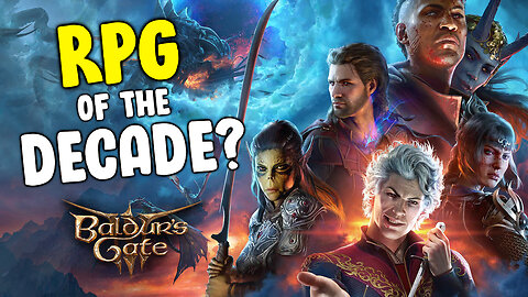 Baldur's Gate 3 - The RPG of the Decade?