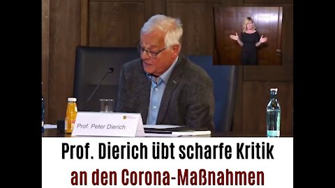 Prof. Peter Dierich kritisiert die Corona-Maßnahmen scharf